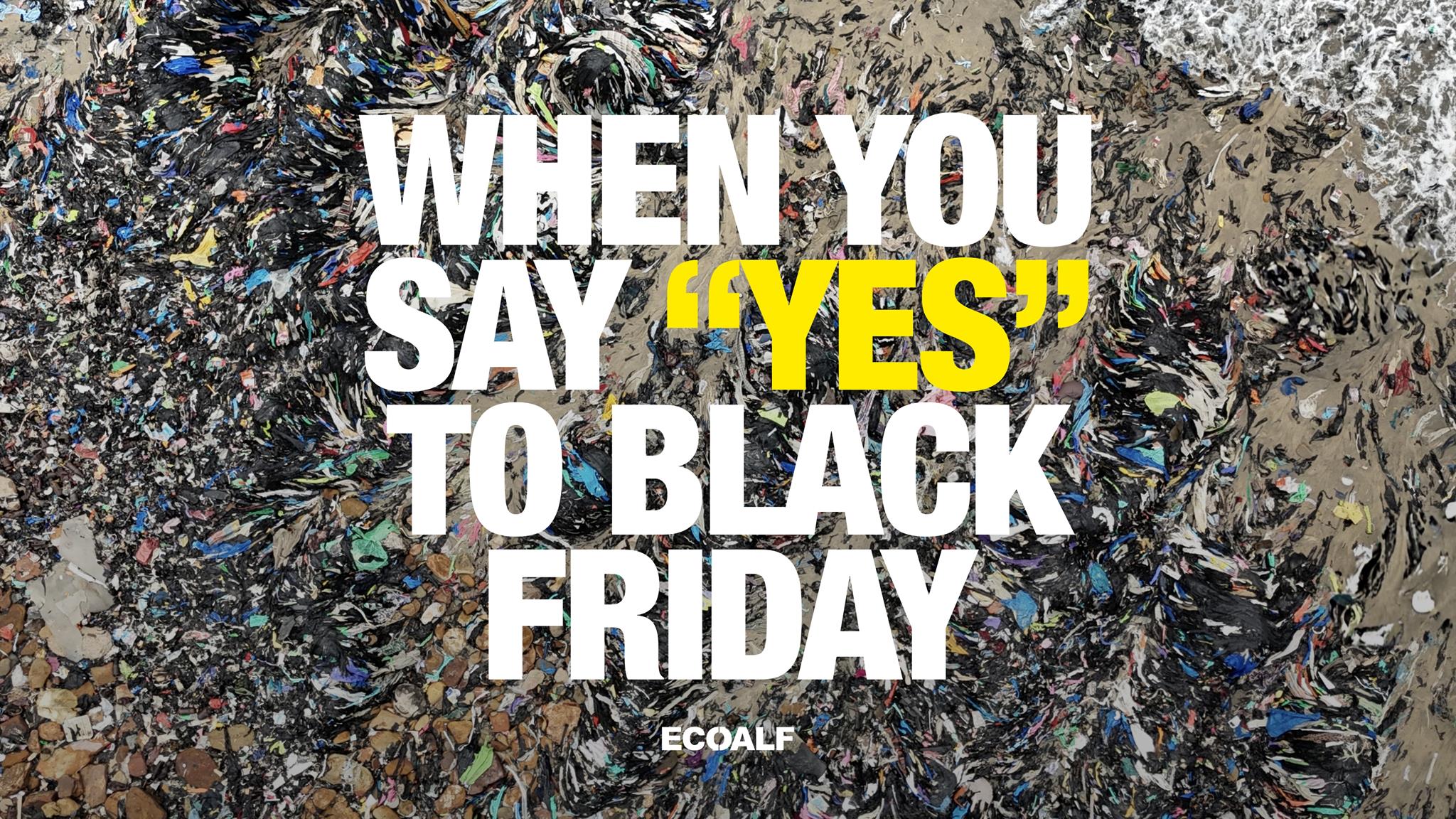 ecoalf dice di NO al black friday