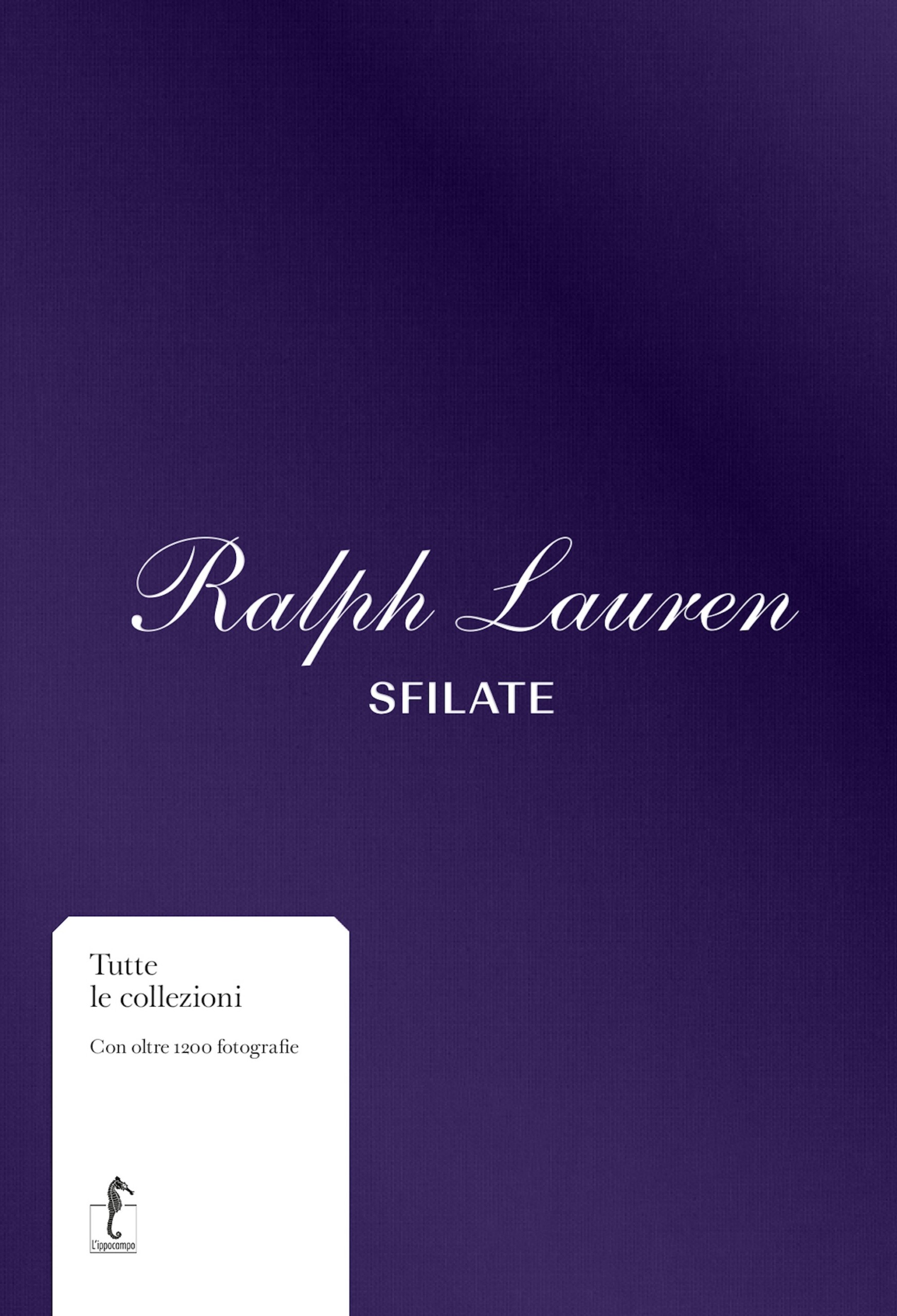 Ralph Lauren L'ippocampo Sfilate Catwalks libri cult 1